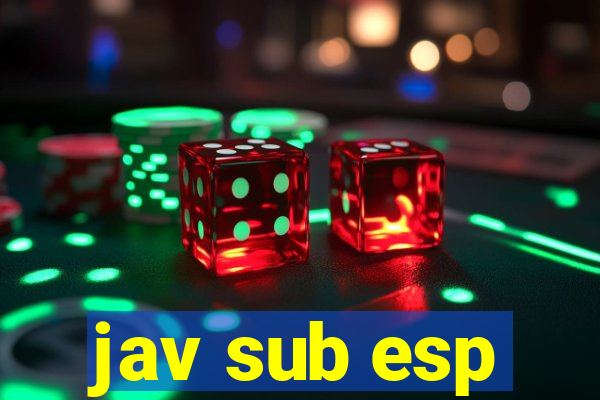 jav sub esp